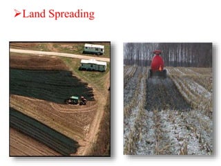 Land Spreading
 