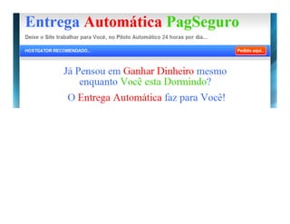 Entrega Automática PagSeguro UOL