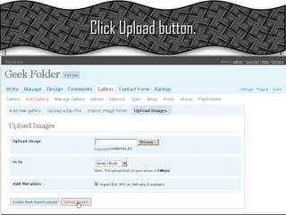 Click Upload button. 