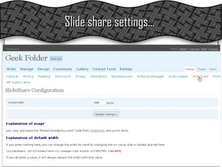 Slide share settings…  