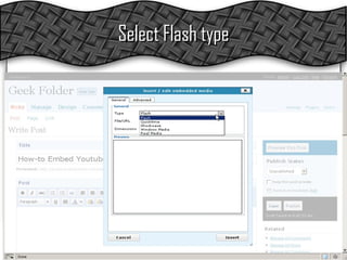 Select Flash type 