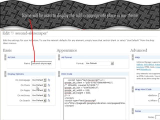 Name will be used to display the add in appropriate place in our theme 