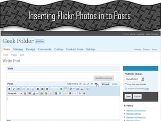 Inserting Flickr Photos in to Posts  