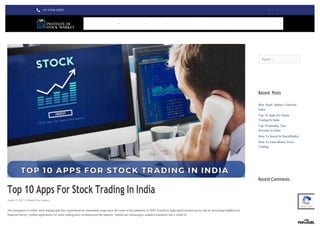 Search …
Privacy - Terms
Top 10 Apps For Stock Trading In India
August 1, 2023 by Brand Grow Agency
The emergence of online stock trading apps has experienced an exponential surge since the onset of the pandemic in 2020. Fueled by high-speed internet access and an increasing emphasis on
financial literacy, mobile applications for stock trading have revolutionized the industry. Indians are witnessing a seamless transition into a world of
Recent Posts
Best Stock Market CourseIn
India
Top 10 Apps For Stock
Trading In India
Top 10 Intraday Tips
Provider In India
How To Invest In StockMarket
How To Earn Money From
Trading
Recent Comments
+91 93548 09292
 