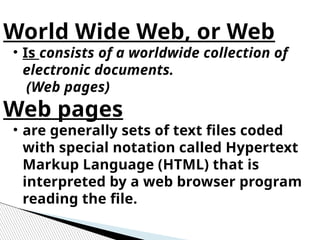 wwworworldwidewebdefinitionwithexamples.pptx