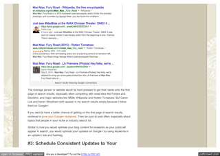 pdfcrowd.comopen in browser PRO version Are you a developer? Try out the HTML to PDF API
Search results featuring Google+ connections.
The average person or website would be hard pressed to get their name onto the first
page of search results, especially when competing with news sites like Forbes and
Deadline, and major websites like IMDB, Wikipedia and Rotten Tomatoes. But Calvin
Lee and Karen Woodham both appear in my search results simply because I follow
them on Google+.
If you want to have a better chance of getting on the first page of search results,
continue to grow your Google+ audience. Then be sure to post often, especially about
topics that people in your niche or industry search for.
Similar to how you would optimize your blog content for keywords so your posts will
appear in search, you would optimize your updates on Google+ by using keywords in
an update’s text and hashtag.
#3: Schedule Consistent Updates to Your
 