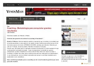 Todos os sites:
Edição do mês Edições anteriores Plus
Central do Assinante
Júlio Clebsch
Plus
Coaching - Metodologia para ...