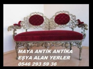 ANTİKA EŞYA ALINIR SATILIR 0546
293 59 36
 