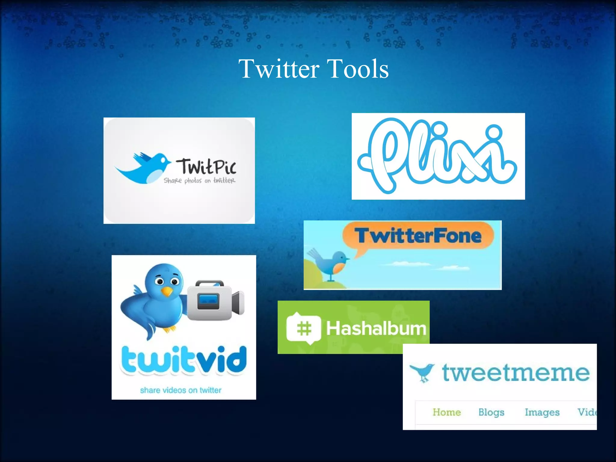Twitter Tools
 