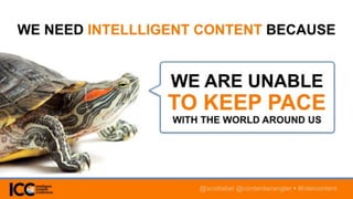 Intelligent Content in the Experience Age