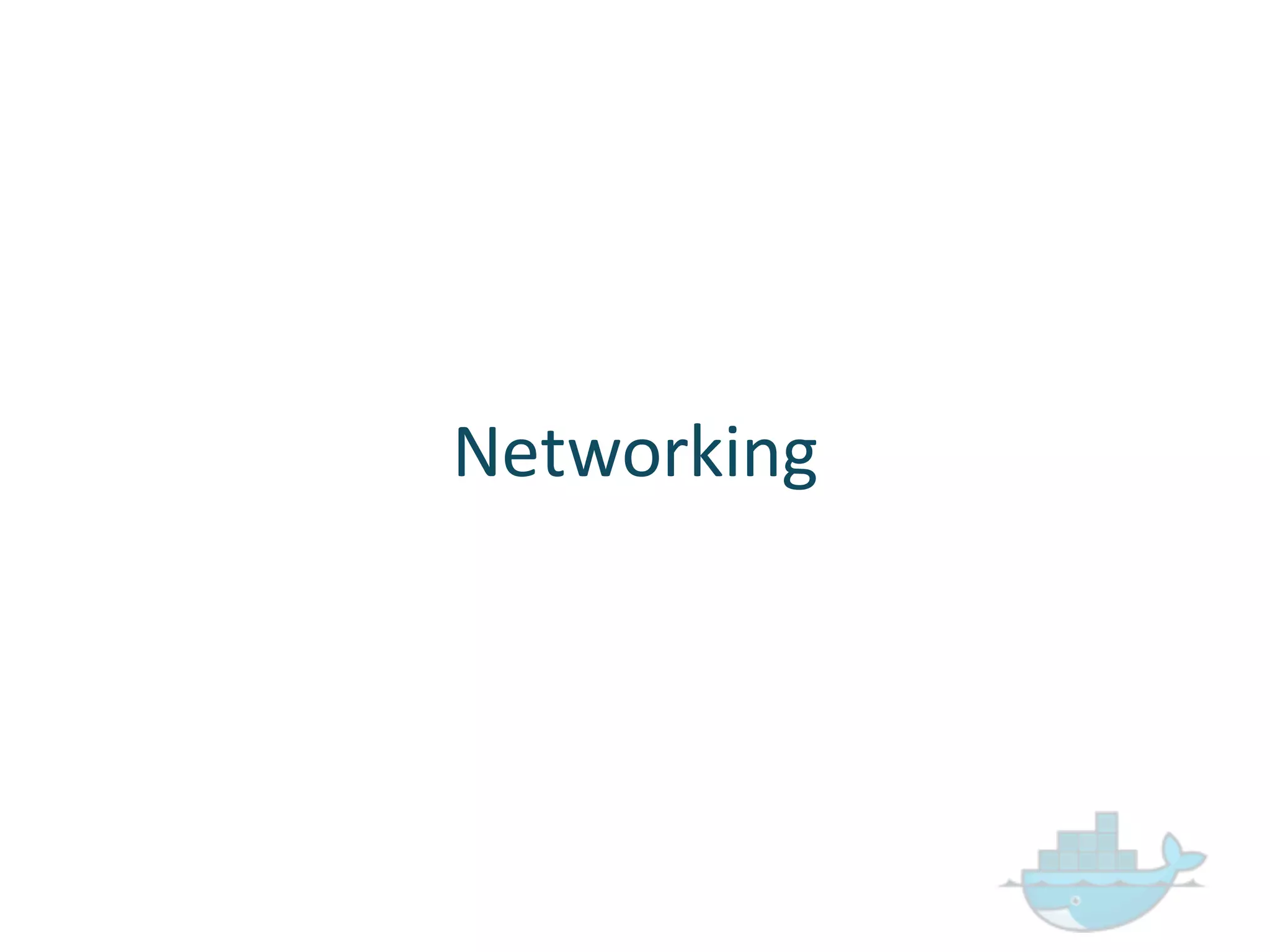 Networking
 