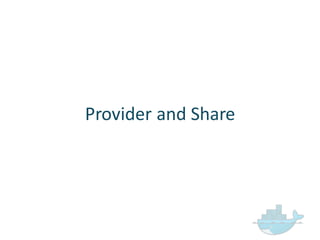Provider  and  Share
 