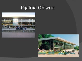 Pijalnia Główna 
