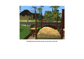 And baby M was on the way. As you can see it was a close call.
 