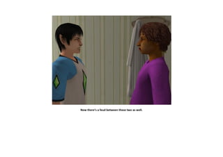 Now there’s a feud between these two as well.
 