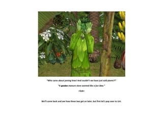 “Who cares about joining lines! And couldn’t we have just sold plants?!”

                 “A garden manure store seemed like a fun idea.”

                                      >Sob<



We’ll come back and see how these two get on later, but first let’s pop over to Uni.
 