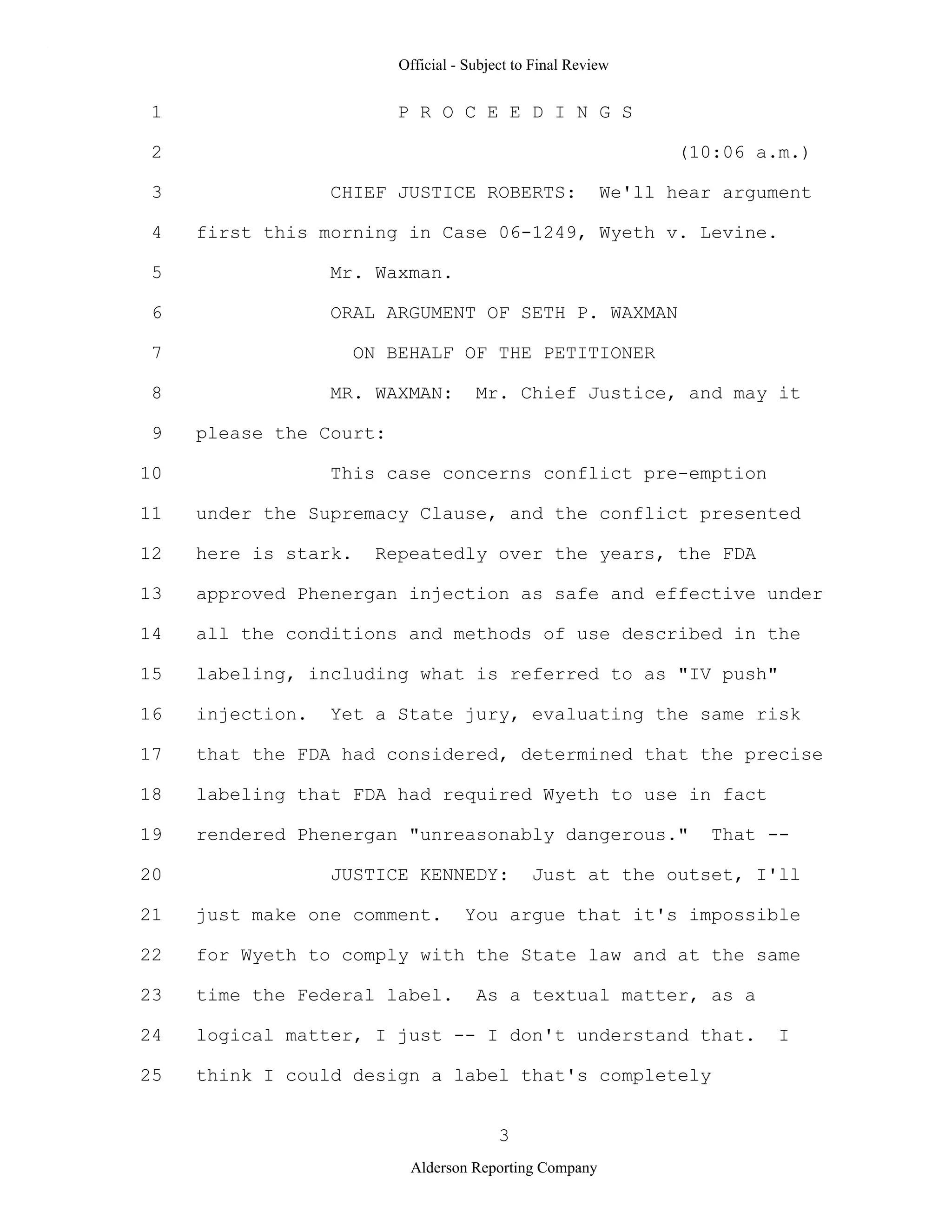 2009 BIOL503 Class 3 Supporting document: Wyeth V Levine Scotus Oral Argument Transcript 06 1249
