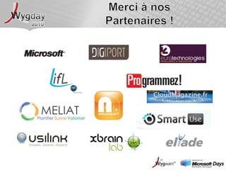 Des démonstrations & retours d'expériences pragmatiques  Du prototype à coûts maîtrisés au projet innovant d'entrepriseDes échanges avec des consultants et experts architectes et/ou développeursDes produits découlant de l’innovationVous faciliter l’adoption des dernières technologies, en rapport direct avec votre métier : Monde du Web : Visual Studio 2010, .NET 4.0, …Monde du Collaboratif : Sharepoint 2010 (WSS / MOSS), Office 2010Monde de la Mobilité : Windows Phone 7Monde de la Prospective : Les enjeux du CloudLes enjeux des interfaces tactilesL'évolution des usages technologiquesIntelligence Ambiantes, Nouvelles Interfaces, BIC, Agents Informationnels et Fonctionnels, notre vision prospective des technologies.Le Wygday : Des objectifs inchangés!