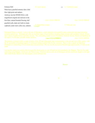 Entrance Hall                                     B. Lorem ipsum.                           ////     C. Vestibulum quam.
Wide heavy panelled entrance door, tiled
floor light point and radiator.
Archway into the INNER HALL with
magnificent original oak staircase to the
first floor, natural boarded flooring, half                       (item # XXXX) $000.00                             (item # XXXX) $000.00

panelled walls, dado rail, built-in cloaks
                                                  E. Suspendisse congue.                             F. Nulla quis sem.
cupboard, under stairs cellar area, radiator.   Tristique


Donington Wykes is around ¼ mile to the east of Donington, a rural settlement surrounded by open countryside enjoying tremendous
seclusion and privacy. Donington provides an excellent range of local facilities including shops, primary and secondary schools. library,
and a choice of public houses and other services. The surrounding market towns of Grantham, Sleaford, Bourne, Boston and Spalding are
all within 15 to 20 miles and offer further facilities.         (item # XXXX) $000.00
                                                                   (item # XXXX) $000.00                         (item # XXXX) $000.00

The property is located within a couple of miles of the A52 providing good road communication to the east and west of the country, with
the A1 accessible at Grantham (approx 18 miles) providing excellent links for the commuter. There is also a superb rail link from
Grantham to London King’s Cross which takes around an hour. This can also be accessed at Peterborough approximately 27 miles to the
south

Leaving the centre in an easterly direction pass the school green on your left and turn left immediately into Badgate. Take the first right
continuing along Badgate, which runs into Wykes Lane. Travel for about a mile out of Donington and the road bends sharply to the right
after which Wykes Manor is the first property on the left hand side.




                                                                                                   Rutrum




                                                                                       B                                               C
 