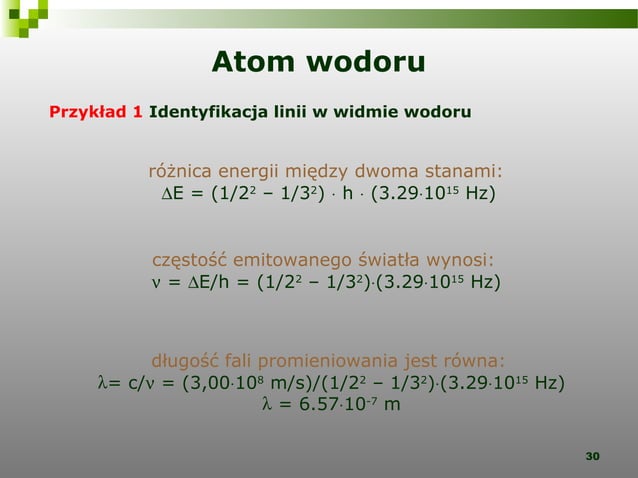 Wykład 15 Mechanika kwantowa - atom wodoru | PPT