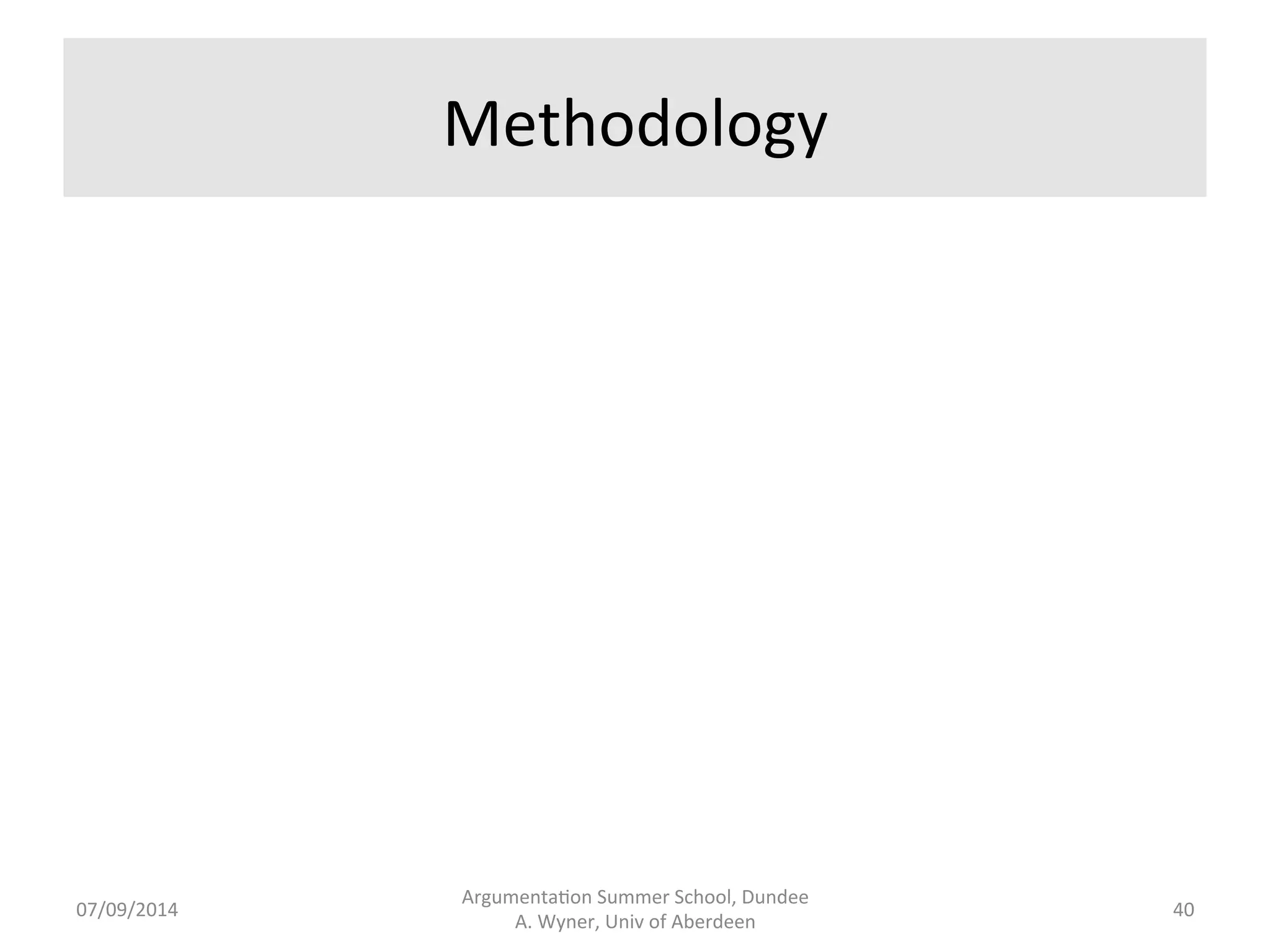 Addressing 
the 
Problems 
• Decompose 
big 
problems 
down 
to 
smaller 
problems. 
• Modularise 
problems. 
• Address 
the 
smaller, 
modular 
problems. 
• Compose 
solu.ons 
from 
parts. 
• Iden.fy 
(set 
aside, 
address, 
assign 
to 
someone 
else) 
remaining 
and/or 
highly 
problema.c 
issues. 
Argumenta.on 
Summer 
School, 
Dundee 
07/09/2014 
A. 
Wyner, 
Univ 
of 
Aberdeen 
39 
 