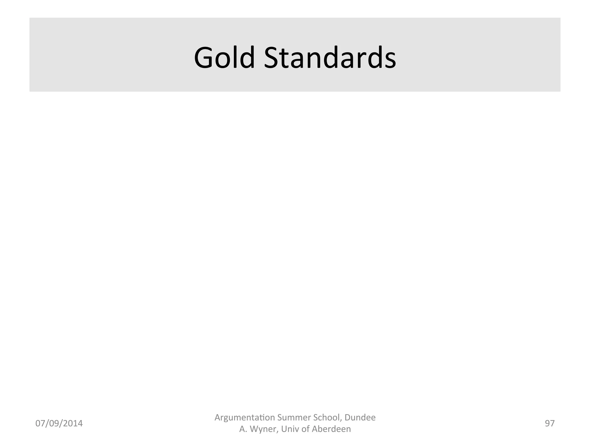 Sample 
Output 
– 
ANNIC 
Search 
07/09/2014 
Argumenta.on 
Summer 
School, 
Dundee 
A. 
Wyner, 
Univ 
of 
Aberdeen 
96 
 