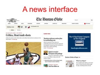 A news interface
 