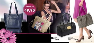 a
b
d
każda za
49,90
c
a
18 19
d Silver Grey Bag
Torba Silver Grey
Wymiary: 36 x 10 x 31 cm
26360 120,00

c Orchid Collection Handbag
Torebka Beauty of Oriflame
Wymiary: 32,5 x 17 x 19 cm
24238 189,00
b Liselotte Watkins Anniversary Bag
Torba Liselotte Watkins
Wymiary: 35 x 18 x 29 cm.
24805 110,00

a Riviera Ocean Bag
Torba Riviera Ocean
Wygodna torba na ramię w szykownym,
granatowym odcieniu.
Wymiary: 24 x 12,5 x 28 cm.
26720 100,00

 