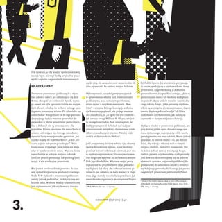 falę dyskusji, a siłę władzy społecznościowej
     można by tu mierzyć liczbą artykułów praso-
     wych i wpisów na porta...