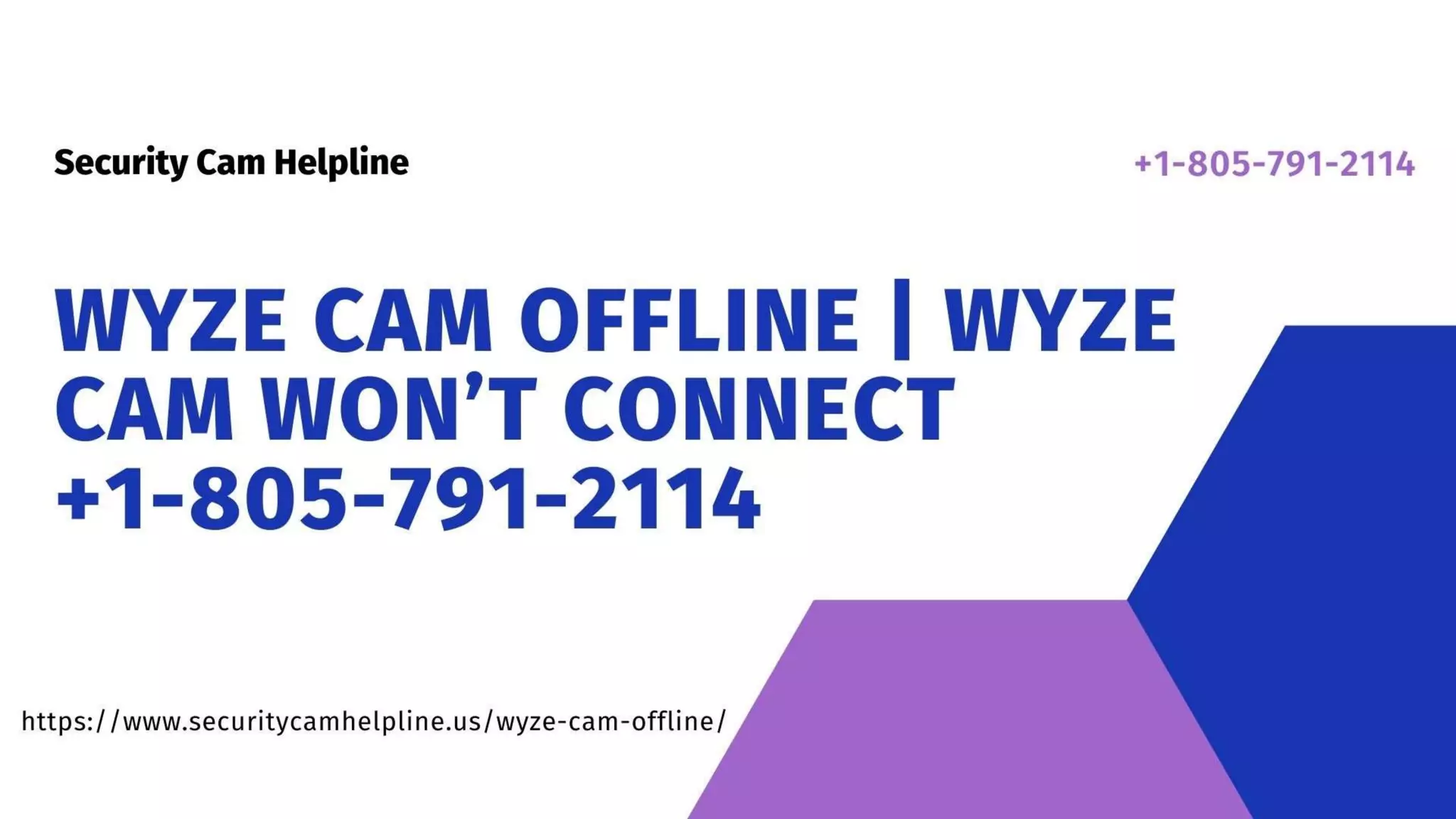 Your Wyze Cam Offline? Reach 1-8057912114 Wyze Cam Not Working Fixes.ppt