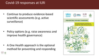 One Health research at ILRI to address neglected tropical diseases, zoonoses and emerging infectious diseases in Southeast Asia