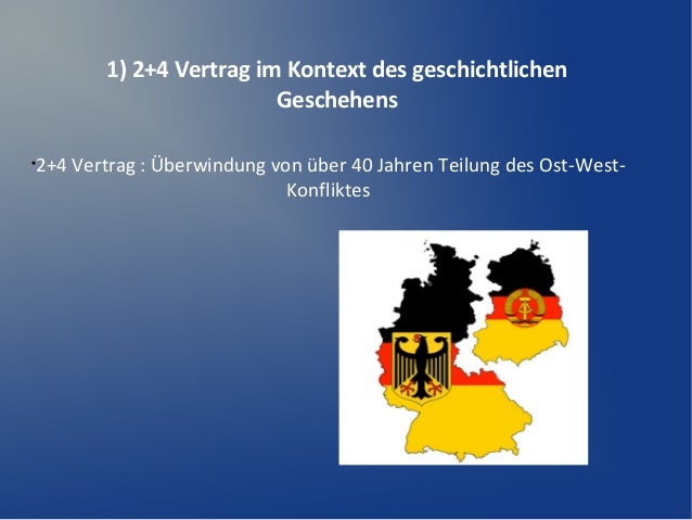 Was Ist Der 2 4 Vertrag Der 2+4 Vertrag