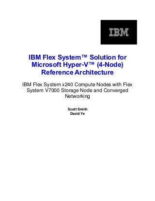 IBM Flex System Solution for Microsoft Hyper-V (4-Node)Reference Architecture