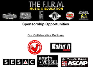 Sponsorship Opportunities
Our Collaborative Partners
 