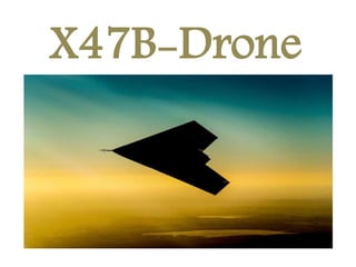 X47B-Drone 
 