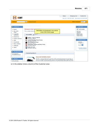 Modules   471




   or in the sidebar (menu column) of the Customer area:




© 2001-2009 Ruslan R. Fazliev. All rights reserved.
 