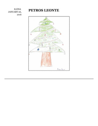 ΕΛΊΝΑ	
JANUARY	06,
2016
PETROS	LEONTE
 