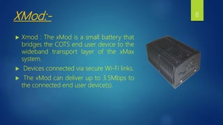 Xmod Micro X max Technology | PPTX