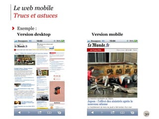 30Le web mobileTrucs et astucesExemple : 	Version desktopVersion mobile