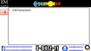 4

• Life Insurance

 