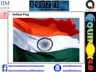 IIM
RAIPUR

7

• Indian Flag

 
