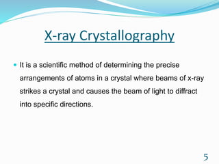 X ray crystallography | PPTX