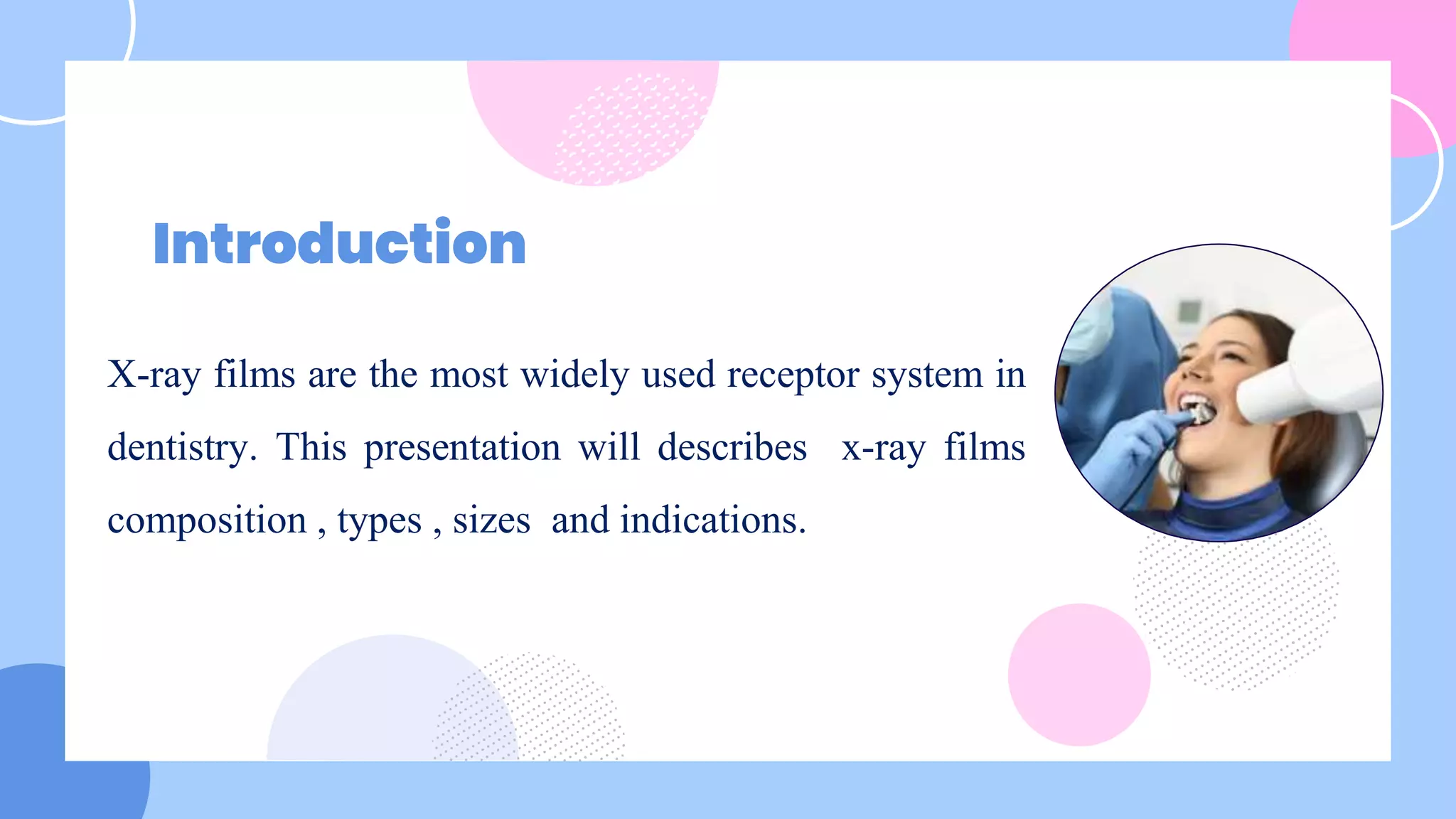 Dental XRay Film types and indications. PPT