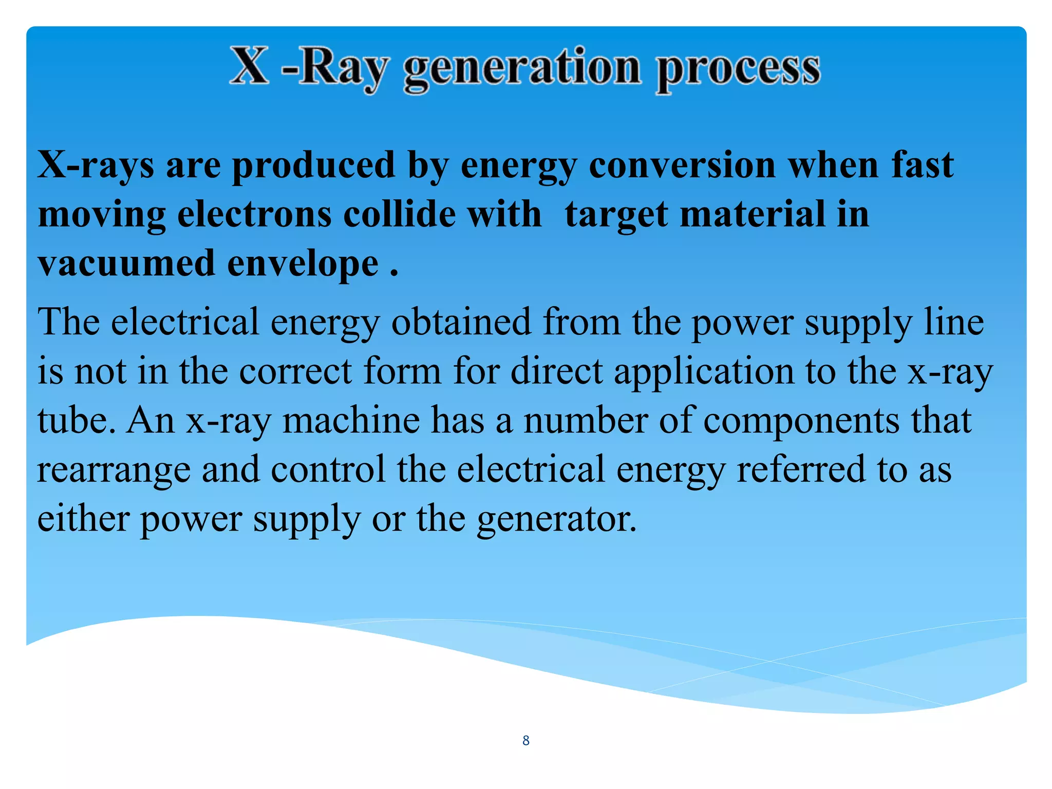 X ray generator basic | PPTX
