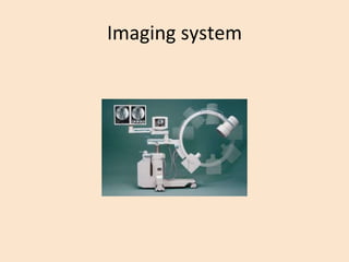 X ray imaging intensifier | PPTX