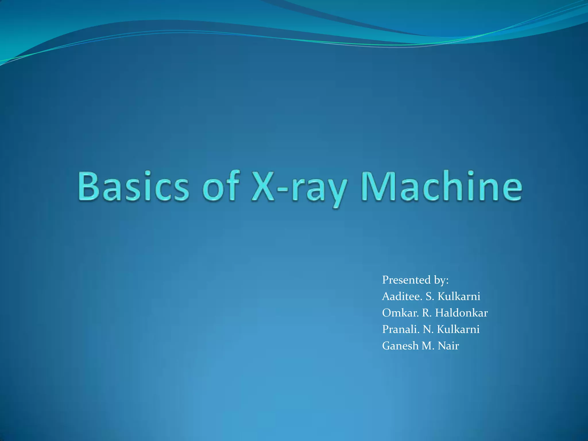 x-ray-machine-new-ppt