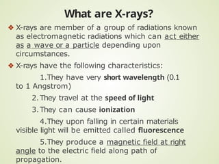 Certain Rays Comprehensive Overview of X-ray Production and Technology | PPTX