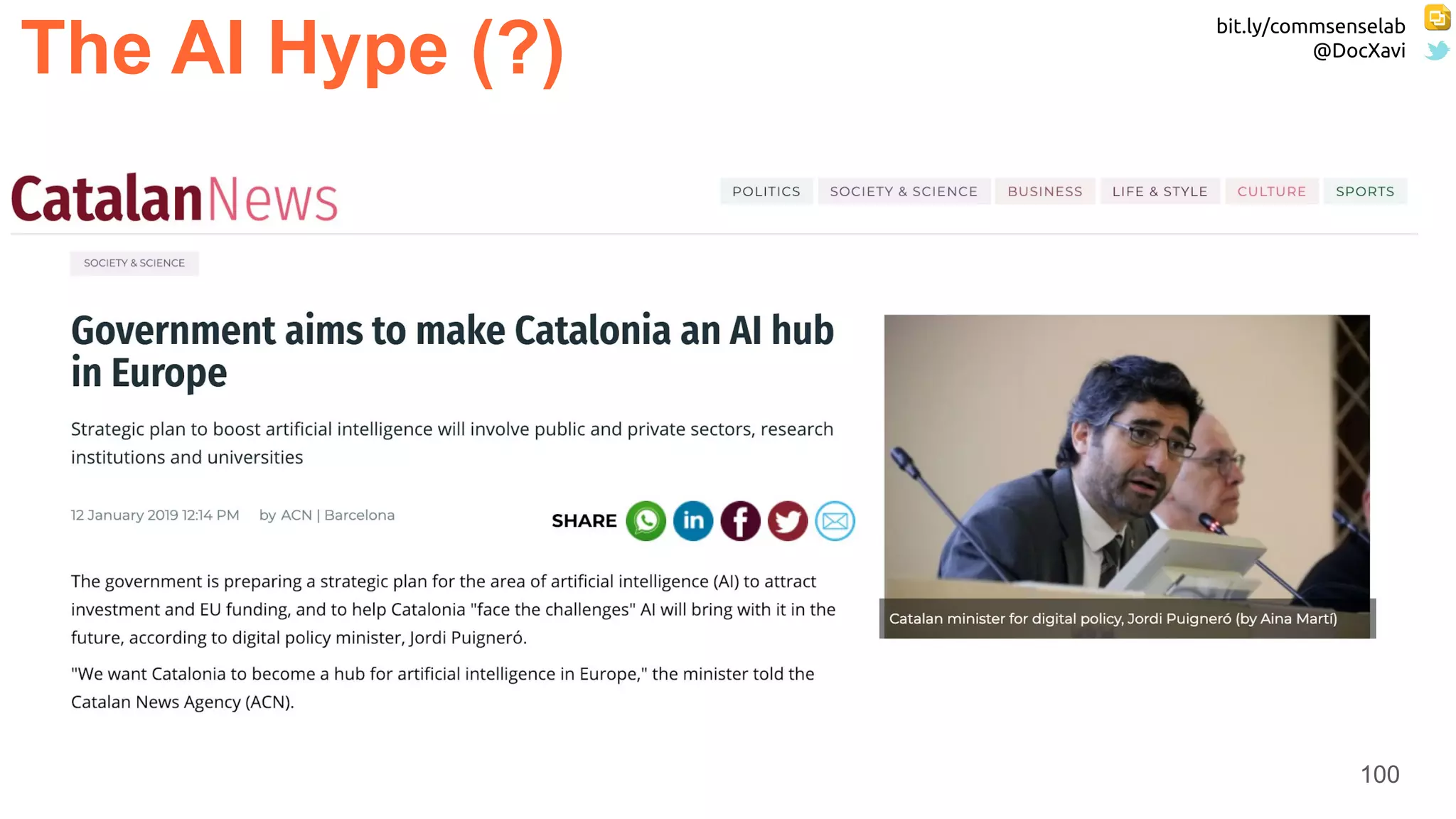 bit.ly/commsenselab
@DocXavi
100
The AI Hype (?)
 