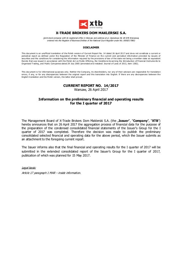 X-Trade Brokers Dom Maklerski Sa Preliminary Q1 Financial Report