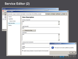 Service Editor (2)
 